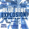 V/A - The Blue Beat Explosion (Limited edition LP) (2013)