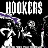 HOOKERS - Horror Rises From The Tombs (2011) (Limited edition LP