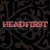 HEADFIRST - The Complete Recordings: 1987-1992 (Limited edition 3LP-Box