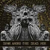DOWN AMONG THE DEAD MEN - Down Among The Dead Men (2013)