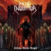 METAL INQUISITOR - Ultima Ratio Regis (2014)