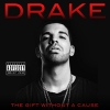 DRAKE - The Gift Without The Curse (2014)