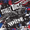 STREET DOGS / NOI!SE - Street Dogs / Noiise (Limited edition CDM EP) (2014)