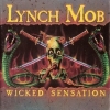 LYNCH MOB - Wicked Sensation (1990) (remastered
