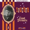 ALPHEUS - Good Prevails (Limited edition LP) (2014)