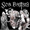 SEA BASTARD - Scabrous (Limited edition 2LP) (2014)