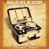 BAD NEWS REUNION - Lost And Found (2014)
