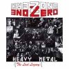 ZONE ZERO - The Lost Legfacy (1981-2008) (2CD