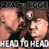 2PAC vs BIGGIE - Head To Head (2CD) (2014)