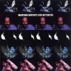 WEATHER REPORT - Live in Tokyo 1972 (remastered 2CD