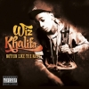 WIZ KHALIFA - Nothin Like The Rest (2014)