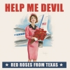 HELP ME DEVIL - Red Roses From Texas (3 tracks 7" EP) (2014)