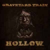 GRAVEYARD TRAIN - Hollow (2012) (Limited edition LP