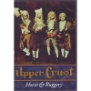 UPPER CRUST - Horse & Buggery (2005) (DVD