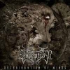 SOREPTION - Deterioratiion Of Minds (2010) (reissue