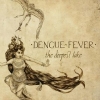 DENGUE FEVER - Deepest Lake (2015)
