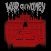 WAR ON WOMEN - War On Women (2015)