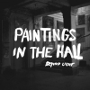 BEYOND LIGHT - Paintings In The Hall (2014)