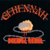 GEHENNAH - Decibel Rebel (1997)