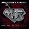 MOTHER'S FINEST - Goody 2 Shoes & The Filthy Beasts (Limited edition DIGI CD) (2015)
