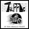 TRUFFLE - If You Really Want (2015)