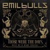 EMIL BULLS - Those Were The Days (Best Of & Rare Tracks) (2CD-Box) (2014)
