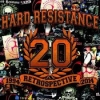 HARD RESISTANCE - 1994 Retrospective 2014 (2015) (2CD) (DIGI)