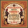 BRAIN DAMAGE meets VIBRONICS - Empire Soldiers Live (Limited edition 2LP