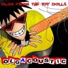 TOY DOLLS - Olgacoustic (2015)