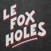 LE FOX HOLES - Le Fox Holes (Limited edition 3 tracks 7" EP) (2015)