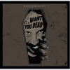 KARJALAN SISSIT - Want You Dead (Limited edition DIGI CD) (2015)