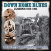 V/A - Down Home Blues Classics 1943-1954 (4CD-Box) (2016)