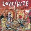 LOVE / HATE - Blackout In The Red Room+3 (1990) (remastered