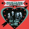 CRY BABIES - Be All Mine (2011)