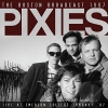 PIXIES - The Boston Broadcast 1987 (CD