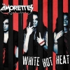 AMORETTES - White Hot Heat (2016)