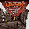 MATA RATOS - Banda Sonora do Apocalipse Anunciado (Limited edition LP) (2016)