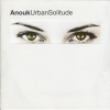 ANOUK - Urban Solitude (1999)