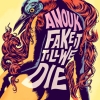ANOUK - Fake It Till We Die (2016)