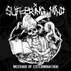 SUFFERING MIND - Messiah Of Extermination (Limited edition LP) (2015)