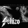 SCHIZO - Cicatriz Black (2007)
