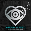 ALL TIME LOW - Straight To DVD II: Past