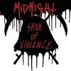 MIDNIGHT - Shox of Violence (Limited edition MLP) (2017)