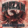 MIOZAN - Surrender Denied (Limited edition LP) (2017)