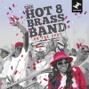 HOT 8 BRASS BAND - On The Spot (Limited edition 2LP) (2017)
