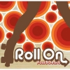 FOUR80EAST - Roll On (2009) (Limited edition CD