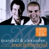 MARSHALL & ALEXANDER - The Way You Touch My Soul (2002)