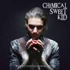 CHEMICAL SWEET KID - Addicted To Addiction (2017)
