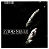 ULVER - Svidd Neger (2003)