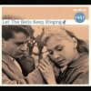 V/A - Let The Bells Keep Ringing 1957 (DIGI CD) (2017)